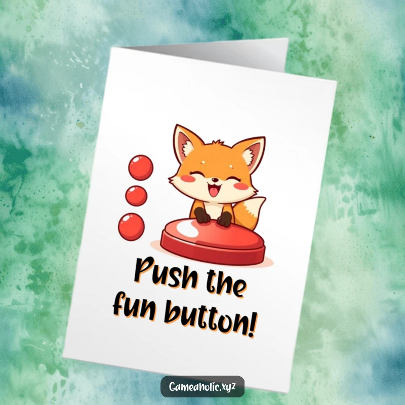 Funny Free Printable fox card, giggling with excitement as it pushes a massive red button, ready for birthday surprises.