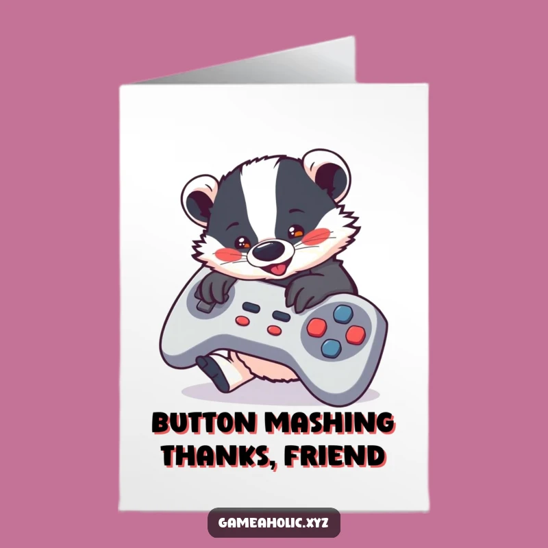 Free Printable Badger Thank You Card: Gamer Style Gratitude, Downloadable Fun
