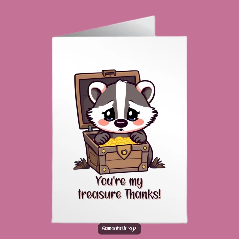 Free Printable Thank You Card: Treasure Badger, Funny Downloadable to Show Your Gratitude