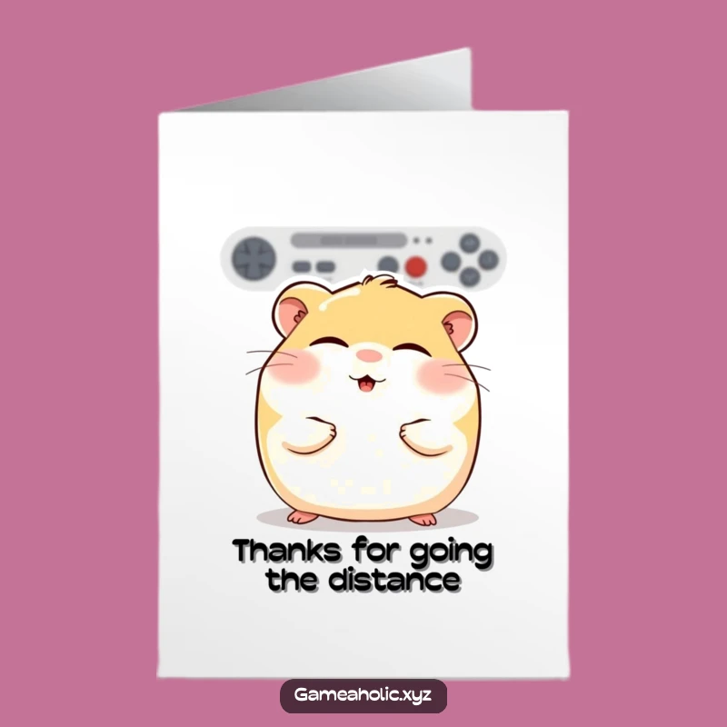 Free Printable Thank You Card: Gaming Hamster's Thanks, Blissful Gratitude Downloadable Gift