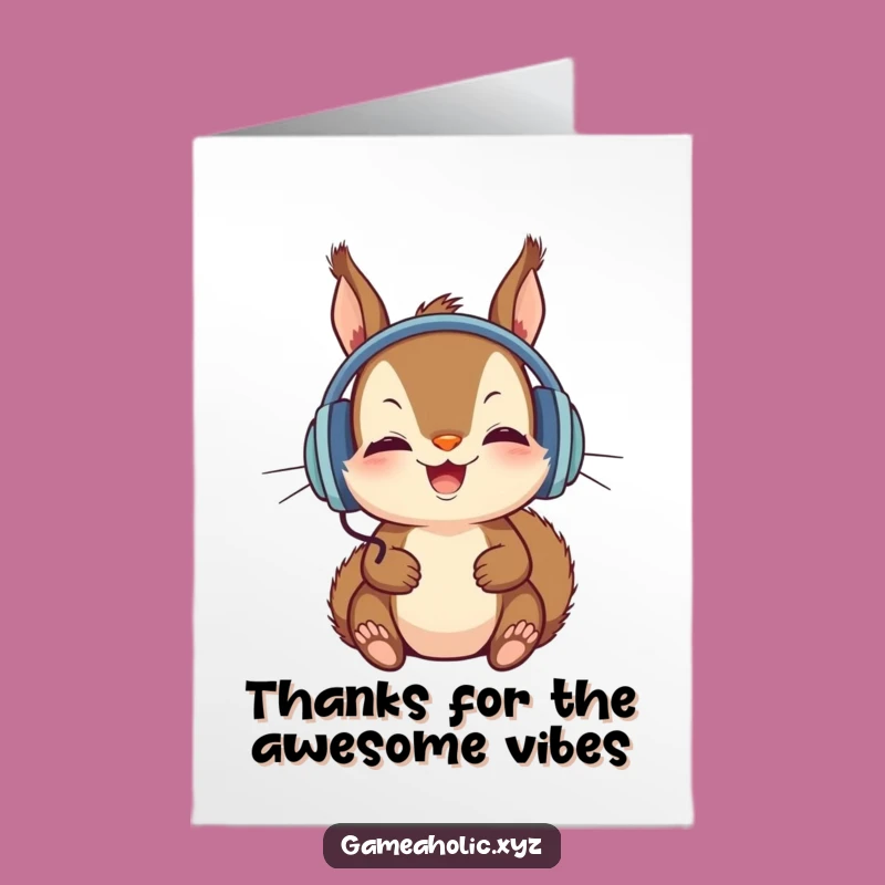 Free Printable Squirrel Thank You Card: Gratitude with Headphones, Downloadable.